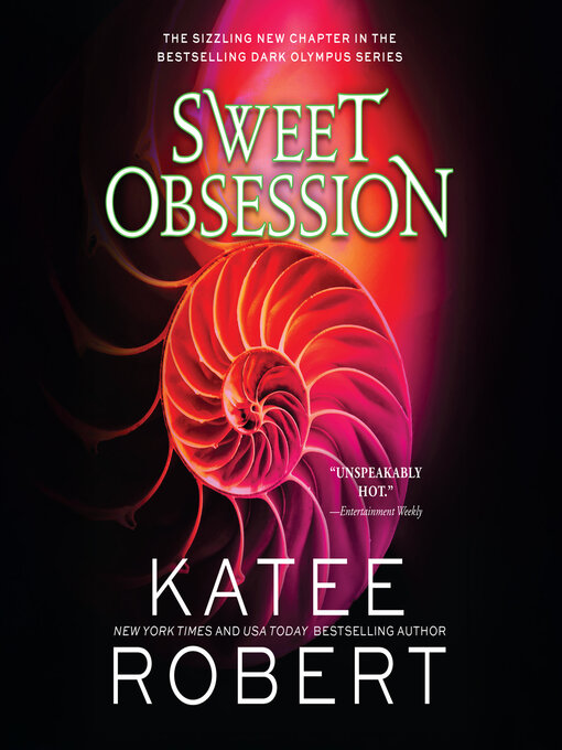 Title details for Sweet Obsession by Katee Robert - Wait list